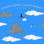 Granny Olltwit Canary Hunter