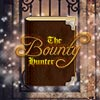 The Bounty Hunter